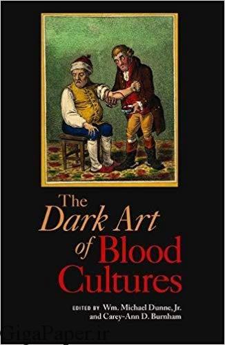 دانلود کتاب  The Dark Art of Blood Cultures